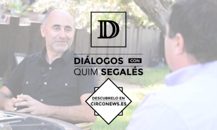 Circonews lanza la nueva sección “Diálogos con Quim Segalés”