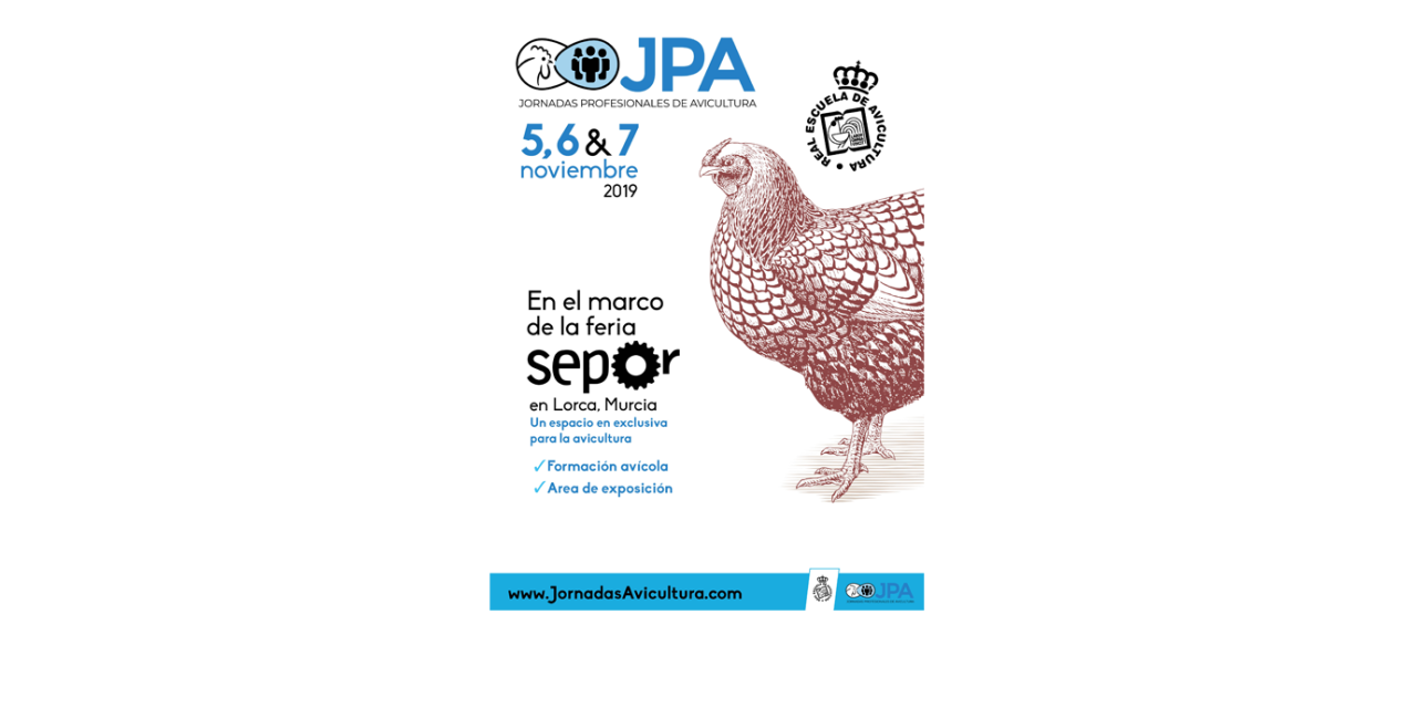 SEPOR 2019 amplía el programa técnico de avicultura con más días y más conferencias